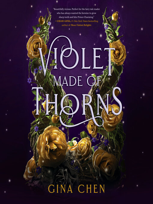 Title details for Violet Made of Thorns by Gina Chen - Available